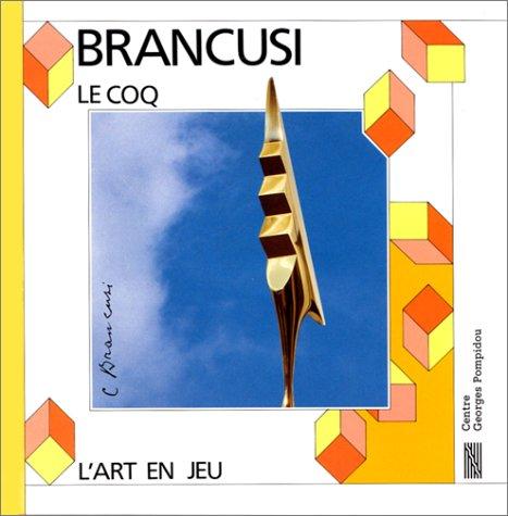 Cover for Brancusi Le Coq