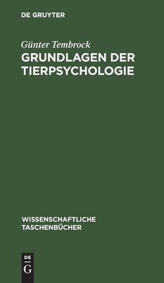 Cover for Grundlagen der Tierpsychologie