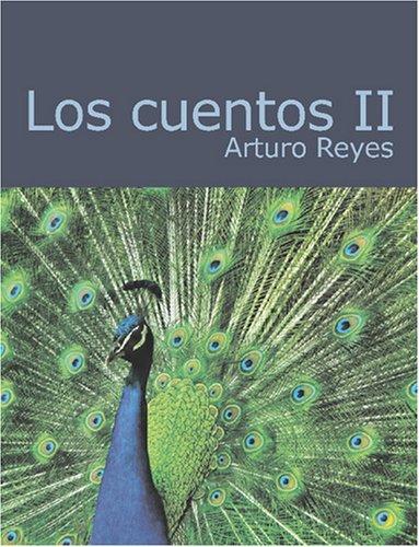 Cover for Los Cuentos II (Large Print Edition)