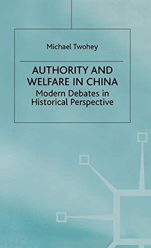 Cover for Authority and Welfare in China