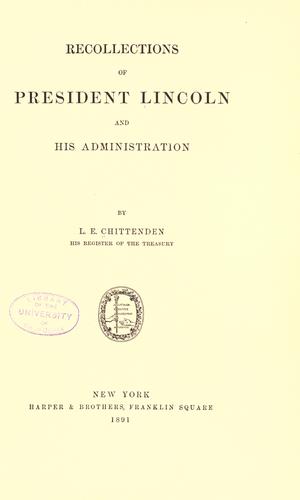 Cover for Recollections of President Lincoln and his administration