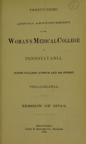 Cover for Twenty-third annual announcement of the Woman's Medical College of Pennsylvania, North College Avenue and 22d Street, Philadelphia