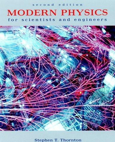 Cover for Modern physics for scientists and engineers