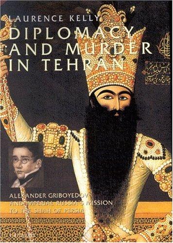 Cover for Diplomacy and murder in Tehran