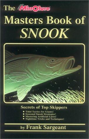 Cover for The original MirrOlure masters book of snook
