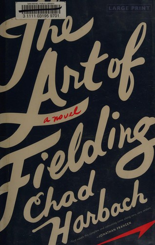 Cover for The art of fielding