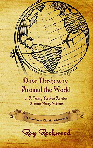 Cover for Dave Dashaway Around the World