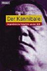 Cover for Der Kannibale. Ungewöhnliche Todesfälle aus der DDR.