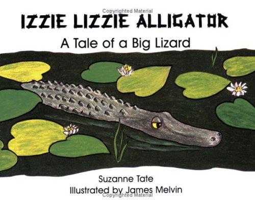 Cover for Izzie Lizzie alligator