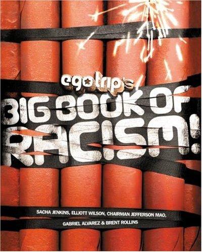 Cover for Ego trip's big book of racism