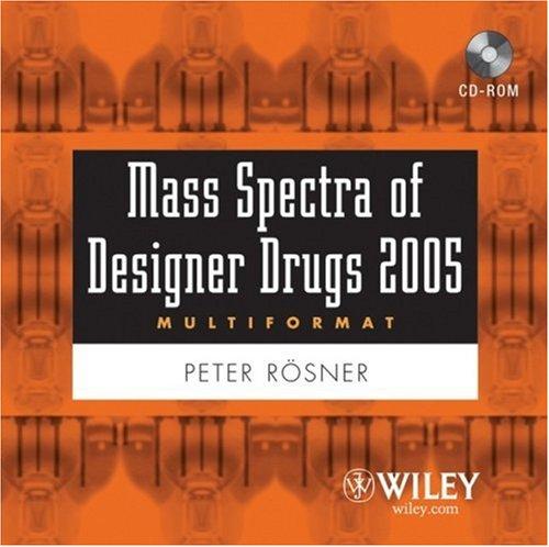 Cover for Mass Spectra of Designer Drugs 2005
