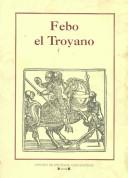 Cover for Febo El Troyano/ Febo The Trojan (Los Libros De Rocinante/ the Books of Rocinante)