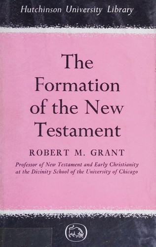 Cover for The formation of the New Testament.