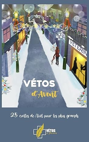 Cover for Vétos d'Avent - 25 contes de Noël pour les plus grands