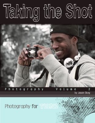 Cover for Taking The Shot Photography Volume 2