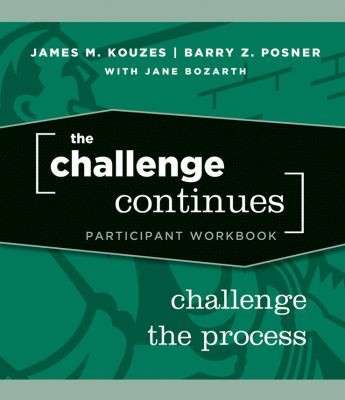Cover for The Challenge Continues Participant Workbook Challenge The Process