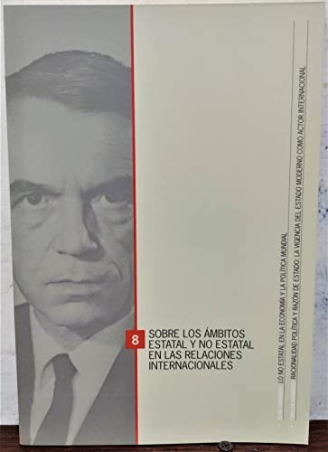 Cover for Sobre los ámbitos estatal y no estatal en las relaciones internacionales