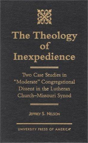 Cover for The theology of inexpedience