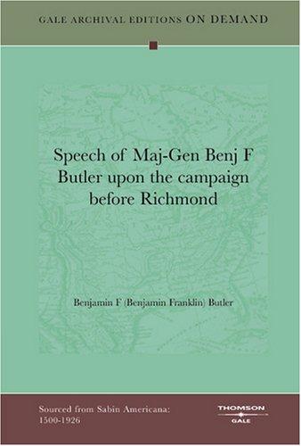 Cover for Speech of Maj-Gen Benj F Butler upon the campaign before Richmond