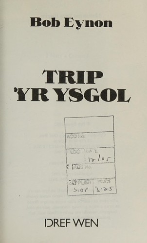 Cover for Trip Yr Ysgol
