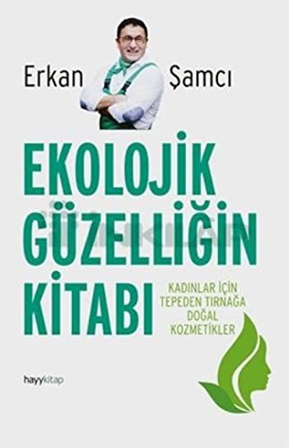 Cover for Ekolojik Guzelligin Kitabi