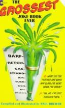 Cover for The grossest joke book ever
