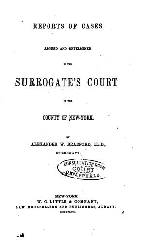 Cover for Reports of Cases Argued and Determined in the Surrogate's Court of the County of New-York