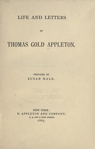Cover for Life and letters of Thomas Gold Appleton.