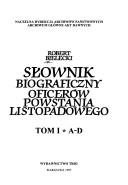 Cover for Słownik biograficzny oficerów powstania listopadowego