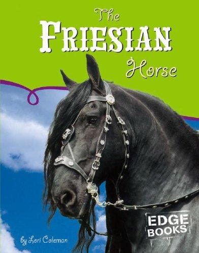 Cover for The Friesian horse