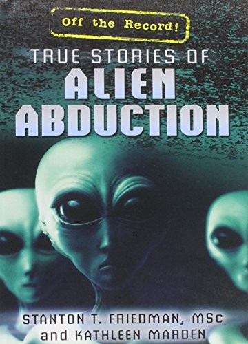 Cover for True Stories of Alien Abduction