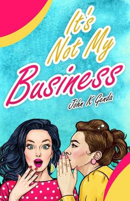 Cover for It's Not My Business