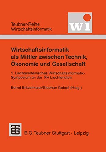 Cover for Wirtschaftsinformatik Als Mittler Zwischen Technik, Okonomie Und Gesellschaft
