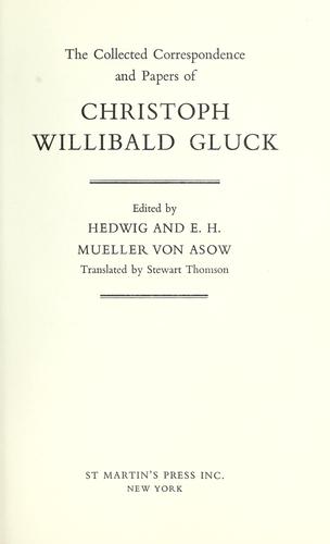 Cover for The collected correspondence and papers of Christoph Willibald Gluck