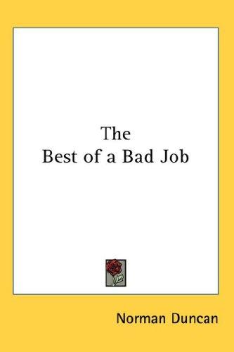 Cover for The Best of a Bad Job