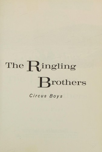 Cover for The Ringling brothers: circus boys.