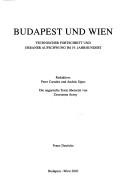 Cover for Forschungen und Beitr age zur Wiener Stadtgeschichte, Band 40: Budapest und Wien: technischer Fortschritt und urbaner Aufschwung im 19. Jahrhundert
