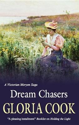 Cover for Dream Chasers
            
                Meryen Saga