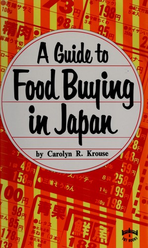 Cover for A guide to food buying in Japan