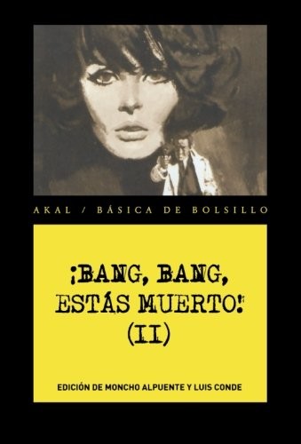 Cover for ¡Bang, bang, estás muerto! Vol. II
