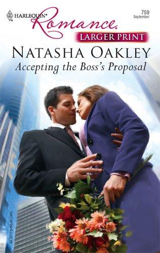 Cover for Accepting The Boss's Proposal (Larger Print Romance)