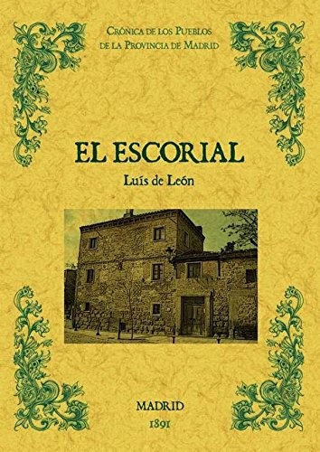 Cover for El Escorial. Biblioteca de la provincia de Madrid