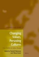 Cover for Changing values, persisting cultures  and beliefs in 85 countries