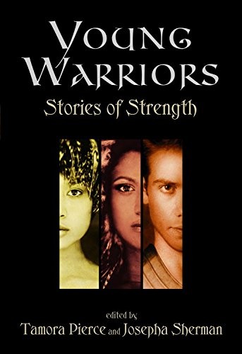 Cover for Young Warriors: Stories of Strength