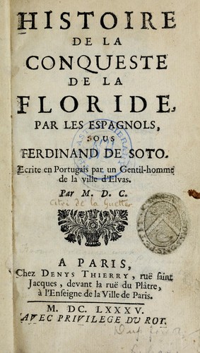 Cover for Histoire de la conqueste de la Floride, par les Espagnols, sous Ferdinand de Soto.