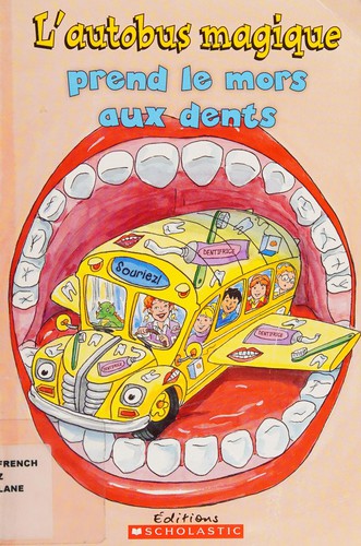Cover for L'autobus magique prend le mors aux dents