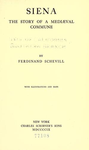 Cover for Siena, the history of a mediaeval commune
