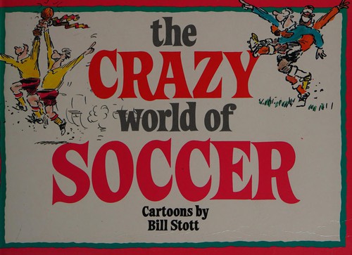 Cover for The crazy world of soccer