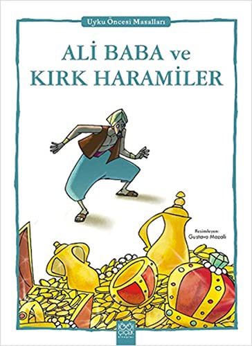 Cover for Ali Baba ve Kirk Haramiler - Uyku Oncesi Masallari Serisi