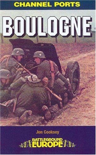 Cover for BOULOGNE (Battleground Europe: Channel Ports)